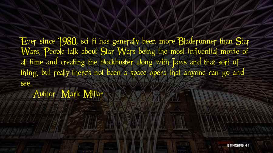 About The Time Movie Quotes By Mark Millar