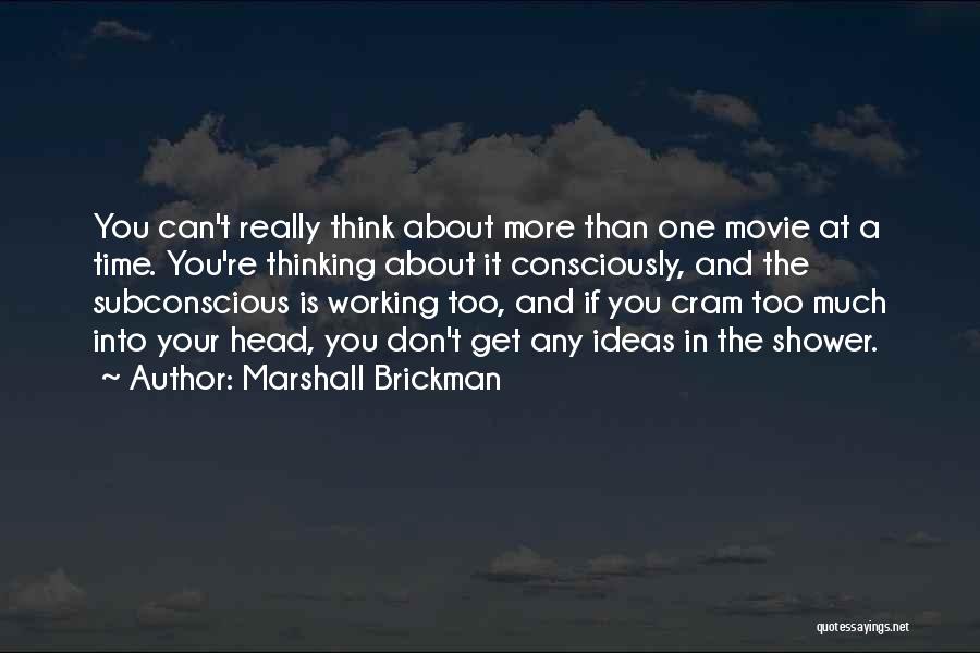 About The Time Movie Quotes By Marshall Brickman