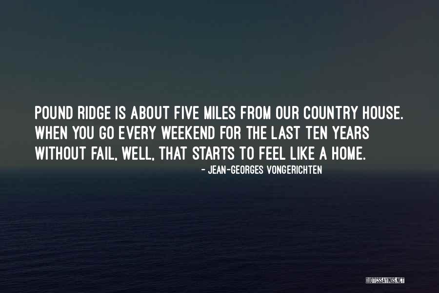 About The Weekend Quotes By Jean-Georges Vongerichten About The Weekend Quotes By Jean-Georges Vongerichten