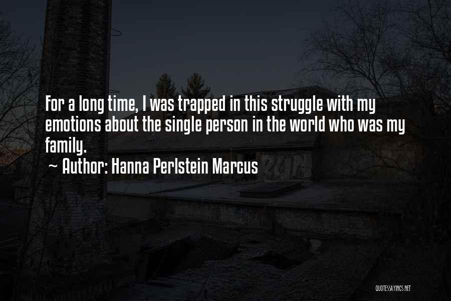 About Time Inspirational Quotes By Hanna Perlstein Marcus