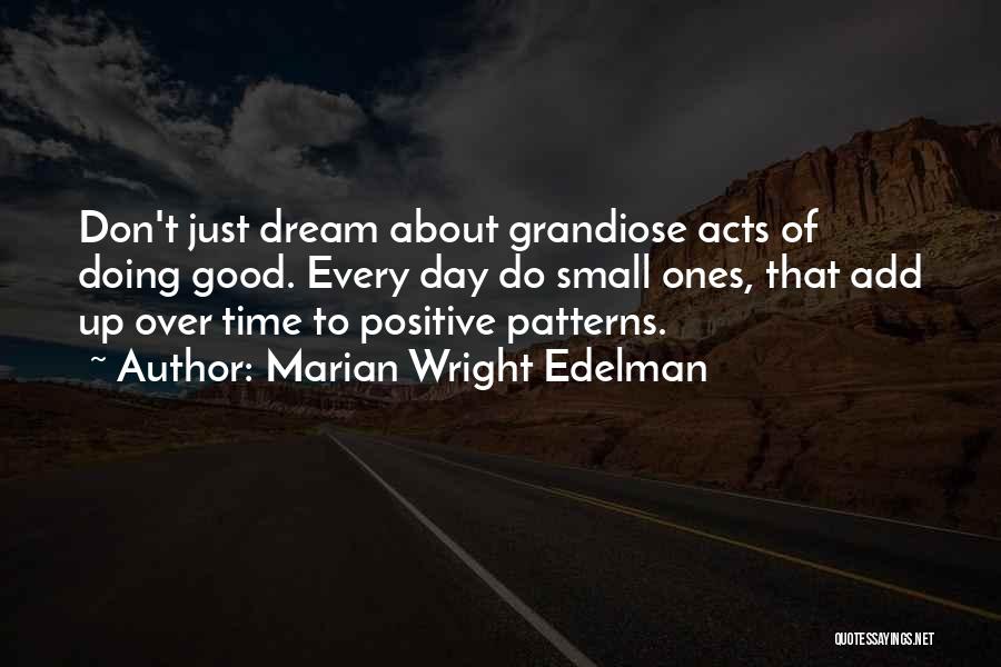About Time Inspirational Quotes By Marian Wright Edelman