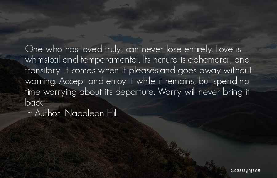 About Time Inspirational Quotes By Napoleon Hill