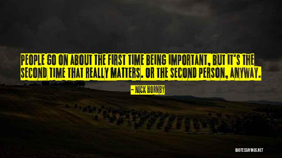 About Time Quotes By Nick Hornby About Time Quotes By Nick Hornby