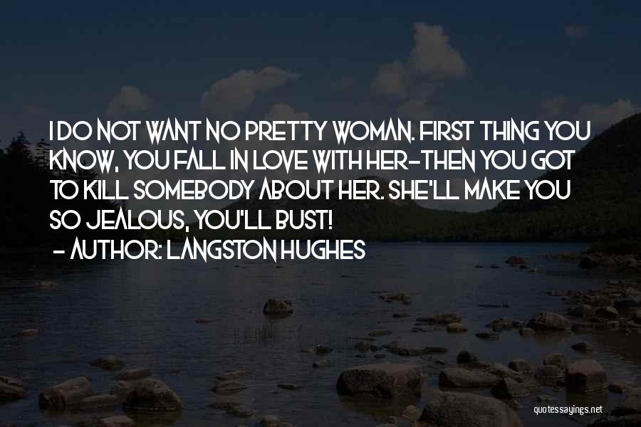 About To Fall In Love Quotes By Langston Hughes