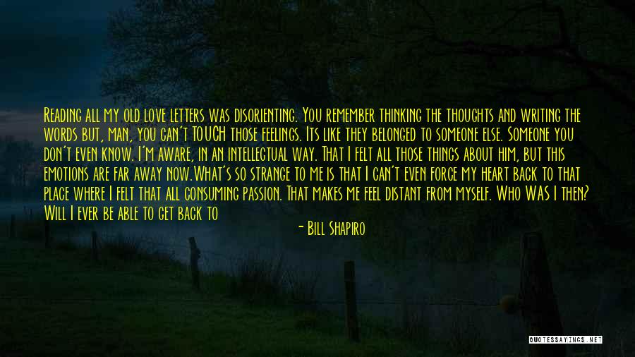 About To Love Quotes By Bill Shapiro