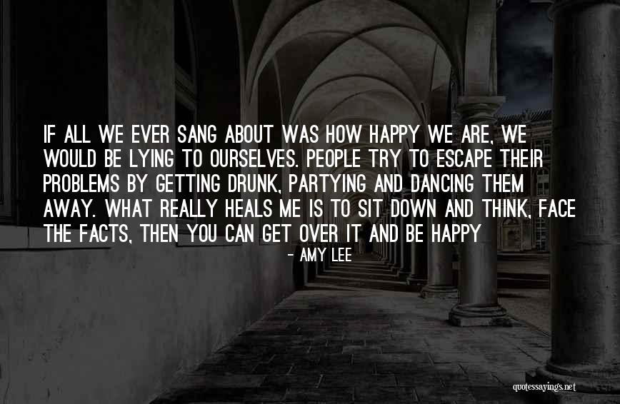 About To Party Quotes By Amy Lee