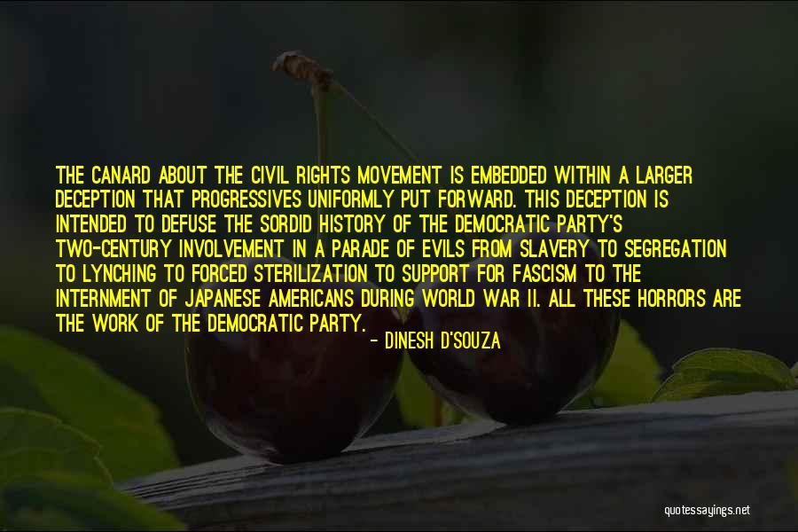 About To Party Quotes By Dinesh D'Souza