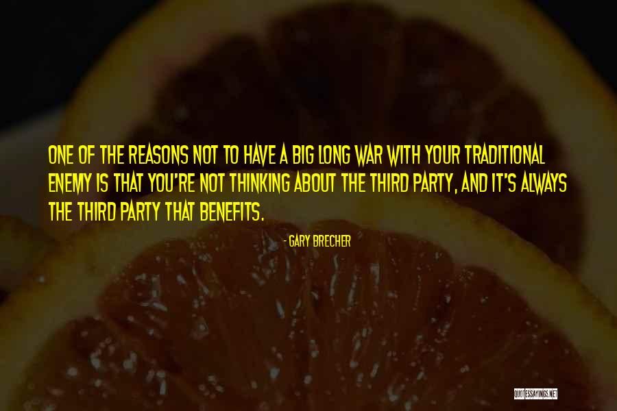 About To Party Quotes By Gary Brecher