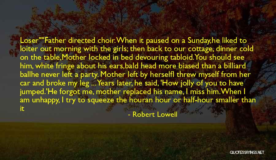 About To Party Quotes By Robert Lowell