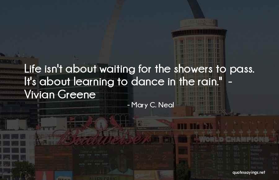 About To Rain Quotes By Mary C. Neal