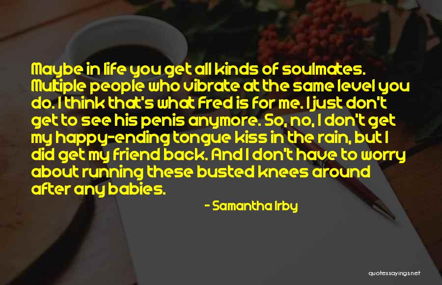 About To Rain Quotes By Samantha Irby