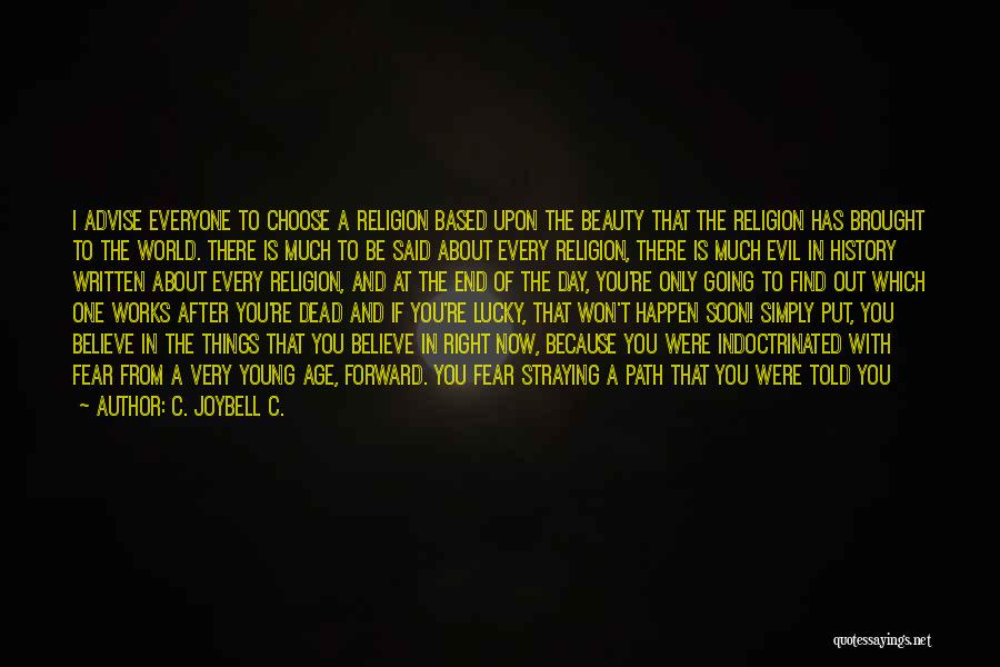 About True Beauty Quotes By C. JoyBell C.