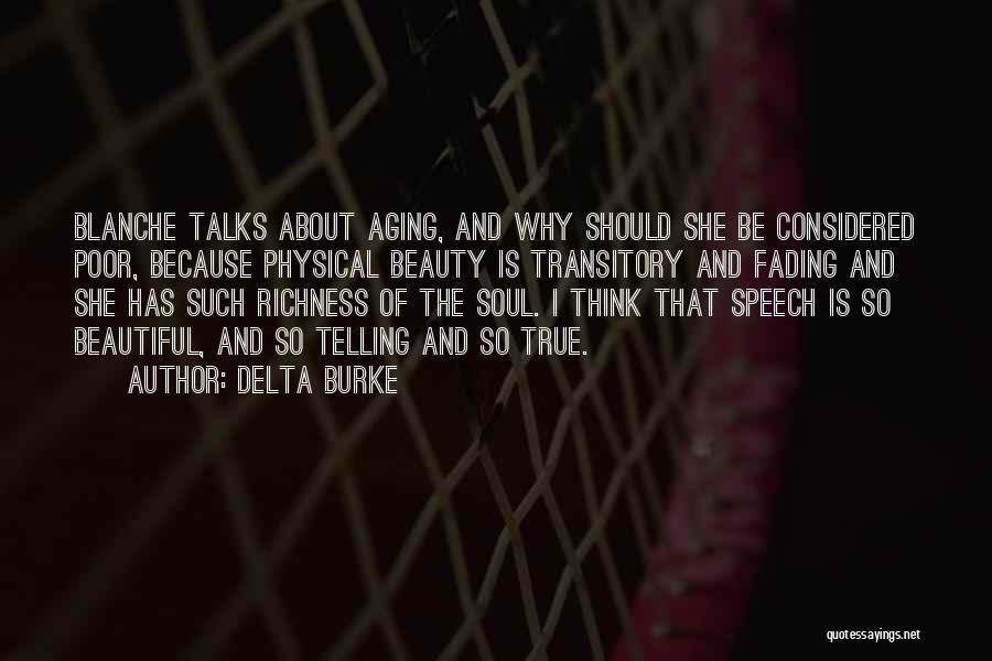 About True Beauty Quotes By Delta Burke