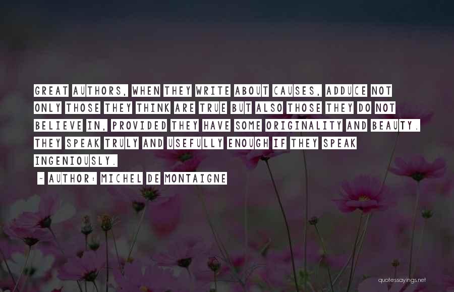 About True Beauty Quotes By Michel De Montaigne
