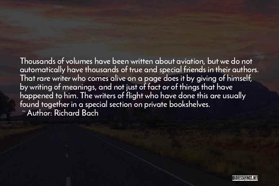 About True Friends Quotes By Richard Bach