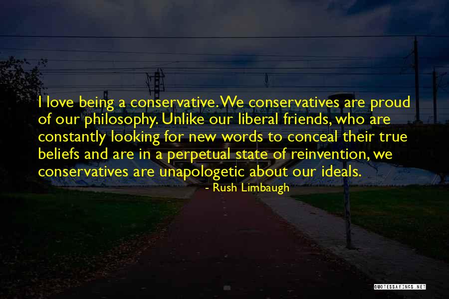 About True Friends Quotes By Rush Limbaugh