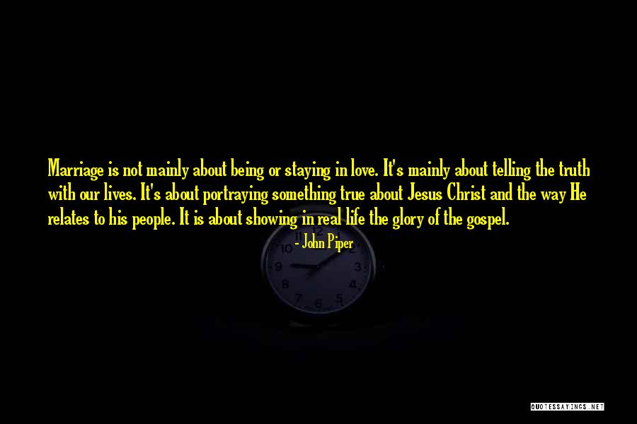 About True Love Quotes By John Piper About True Love Quotes By John Piper