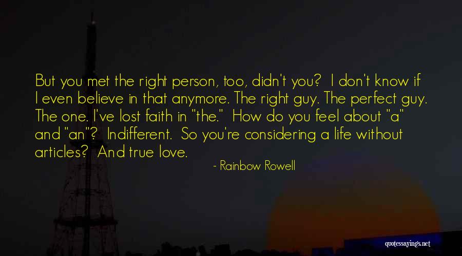 About True Love Quotes By Rainbow Rowell