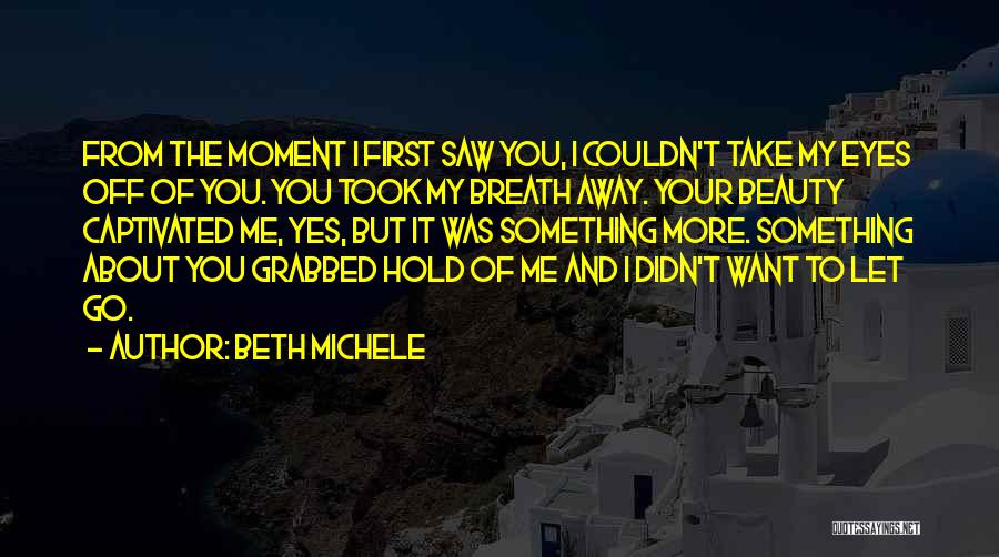 About Your Beauty Quotes By Beth Michele