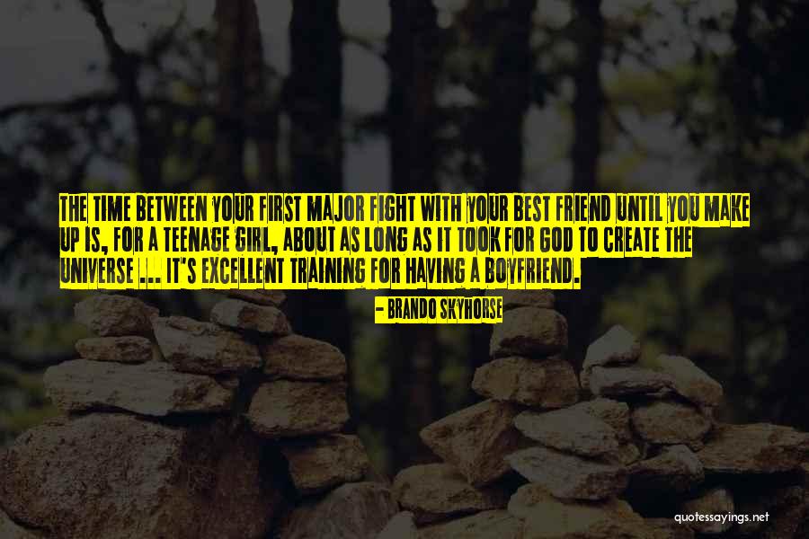 About Your Boyfriend Quotes By Brando Skyhorse