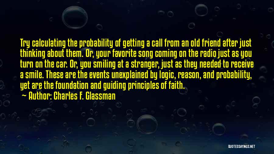 About Your Smile Quotes By Charles F. Glassman