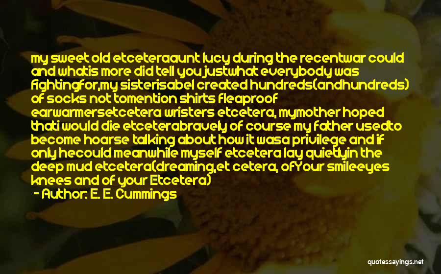 About Your Smile Quotes By E. E. Cummings