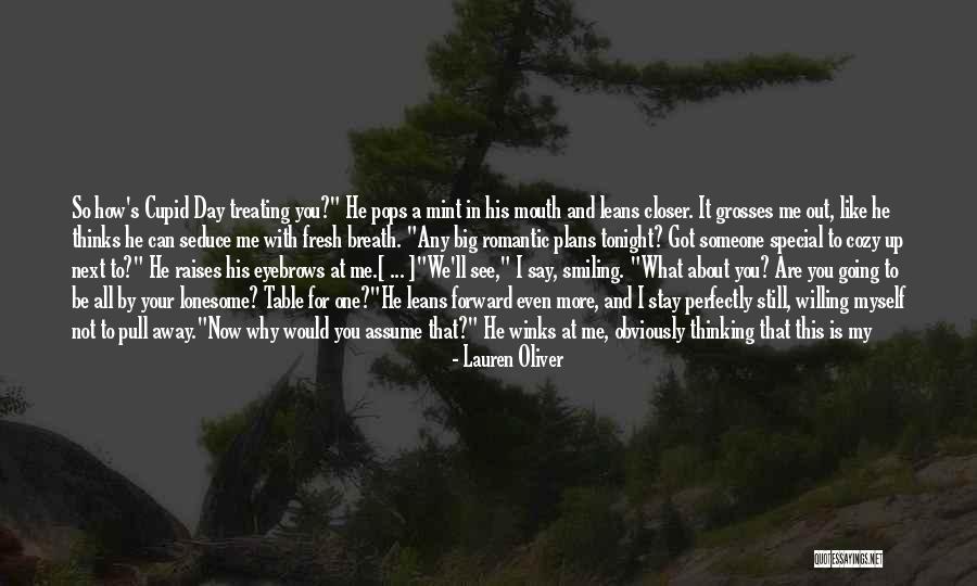 About Your Smile Quotes By Lauren Oliver