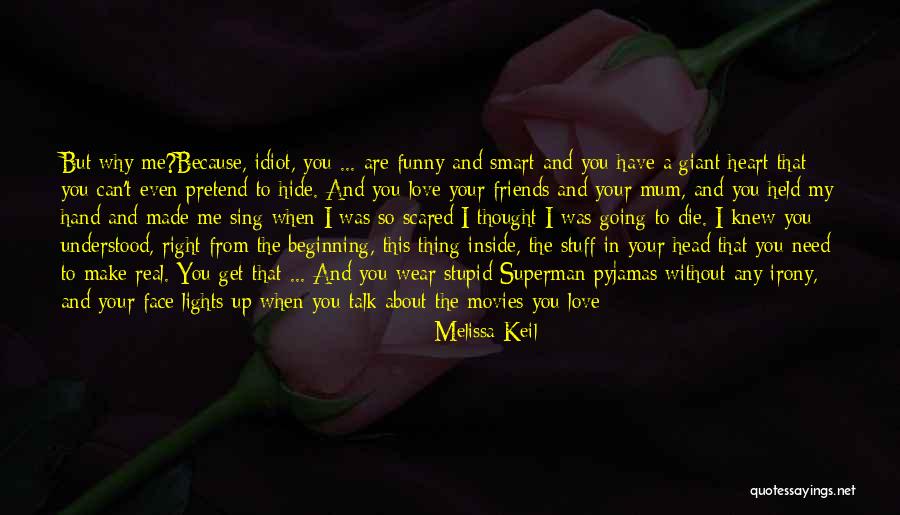 About Your Smile Quotes By Melissa Keil