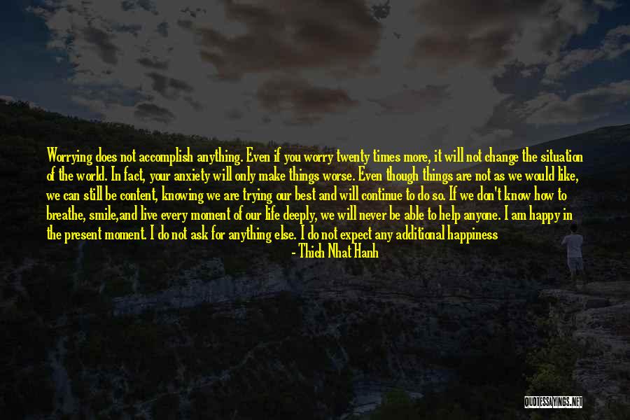 About Your Smile Quotes By Thich Nhat Hanh