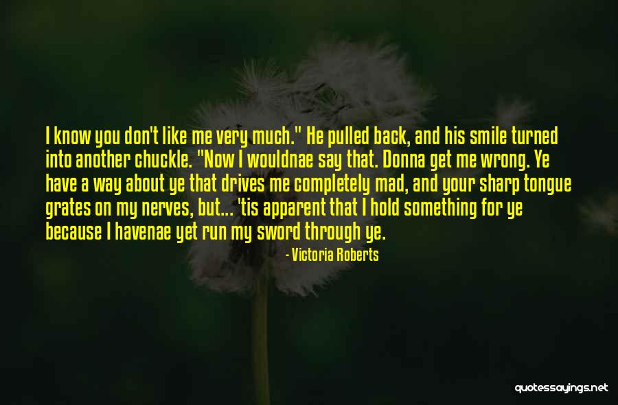 About Your Smile Quotes By Victoria Roberts