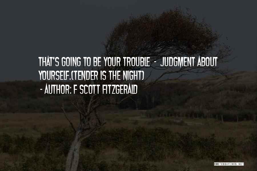 About Yourself Quotes By F Scott Fitzgerald