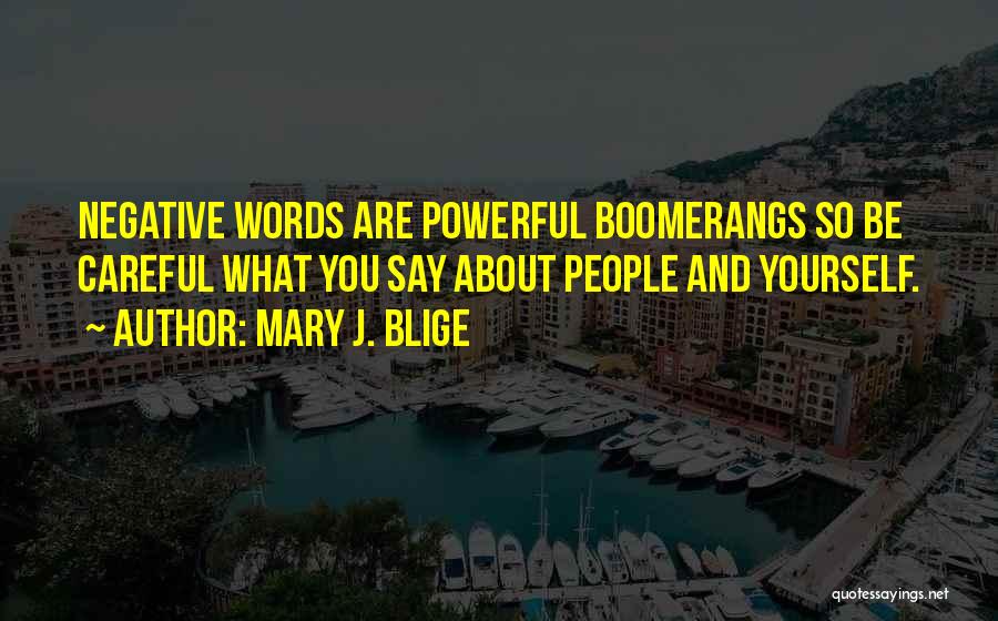 About Yourself Quotes By Mary J. Blige