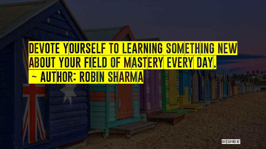 About Yourself Quotes By Robin Sharma