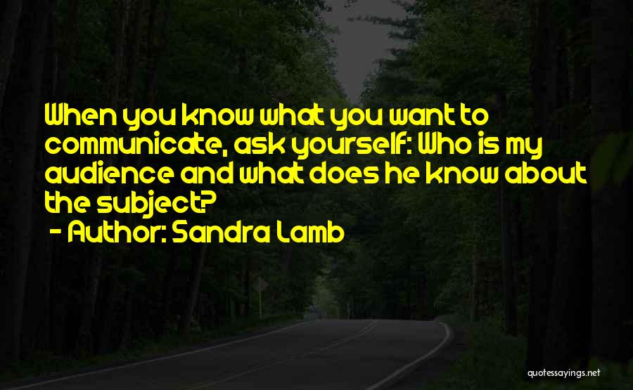 About Yourself Quotes By Sandra Lamb