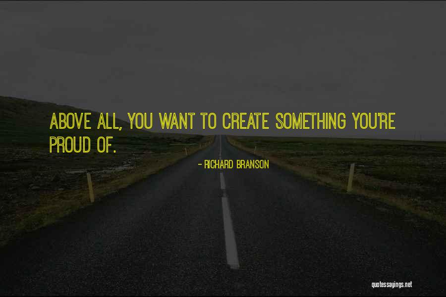 Above All Quotes By Richard Branson