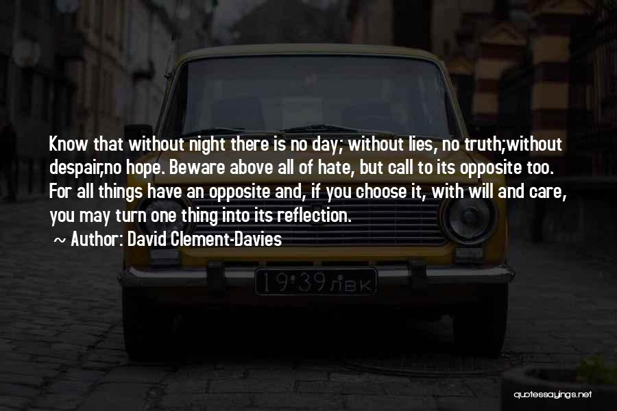 Above All Things Quotes By David Clement-Davies