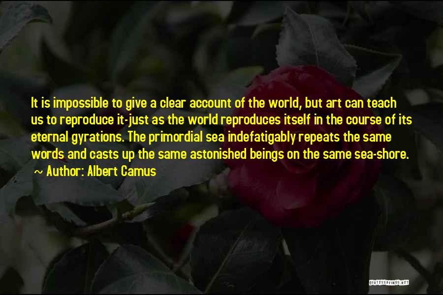 Above And Below Quotes By Albert Camus