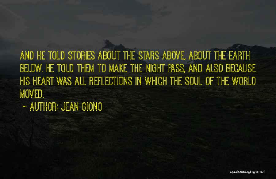 Above And Below Quotes By Jean Giono