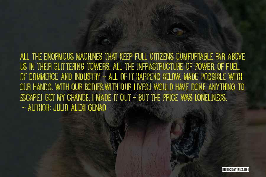 Above And Below Quotes By Julio Alexi Genao