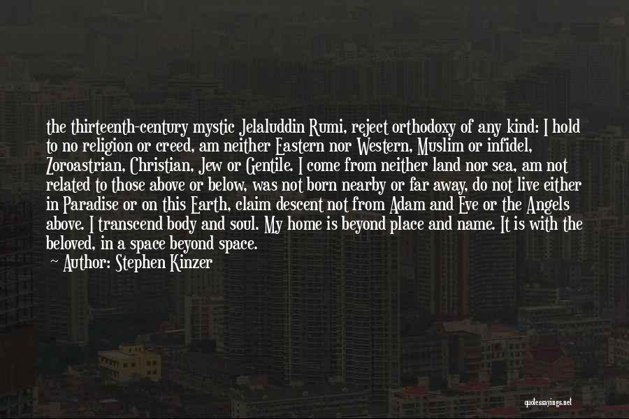 Above And Below Quotes By Stephen Kinzer