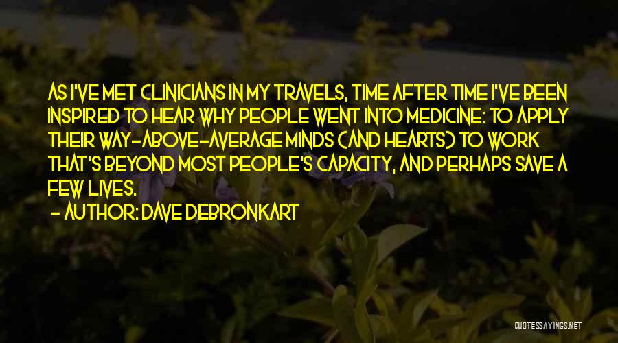 Above Average Quotes By Dave DeBronkart