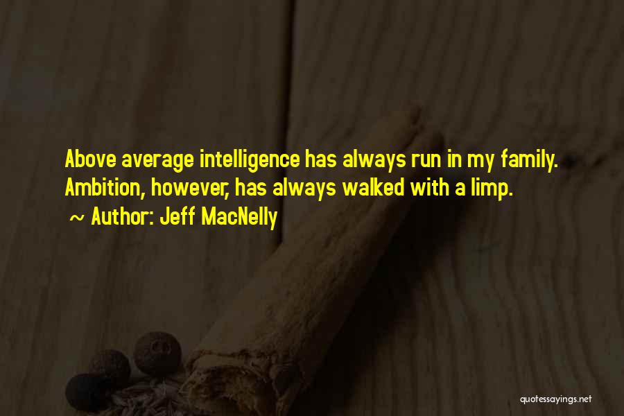 Above Average Quotes By Jeff MacNelly