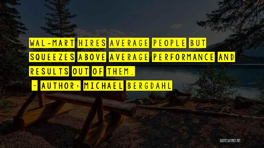 Above Average Quotes By Michael Bergdahl