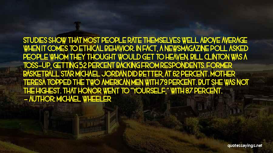 Above Average Quotes By Michael Wheeler