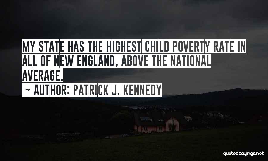 Above Average Quotes By Patrick J. Kennedy