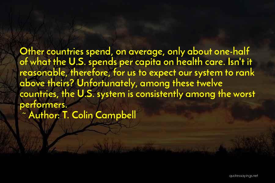 Above Average Quotes By T. Colin Campbell