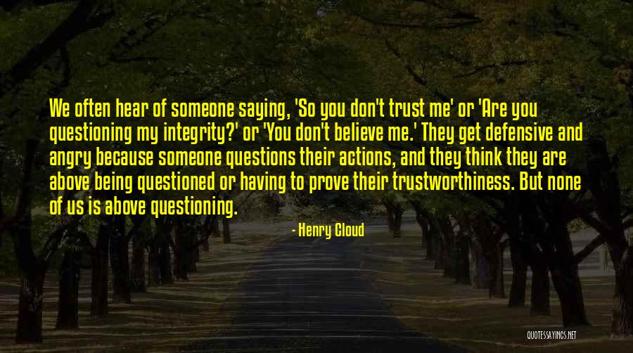 Above Suspicion Quotes By Henry Cloud