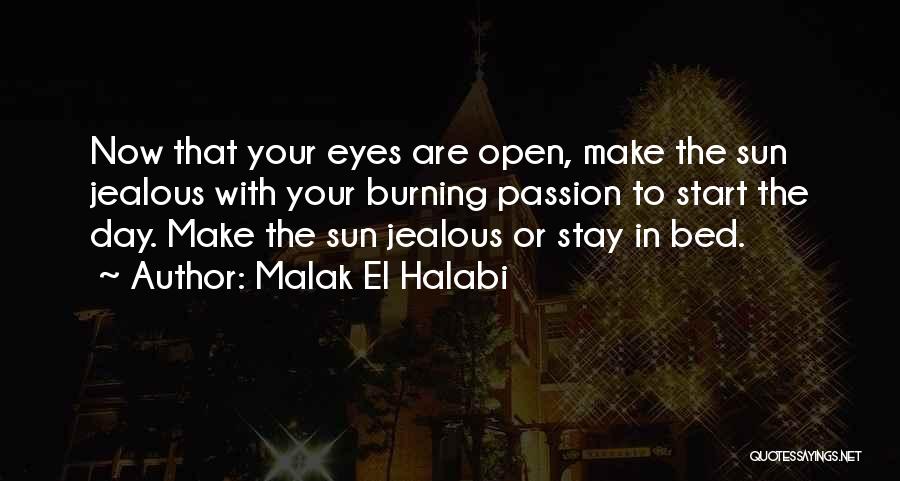 Above The Bed Quotes By Malak El Halabi