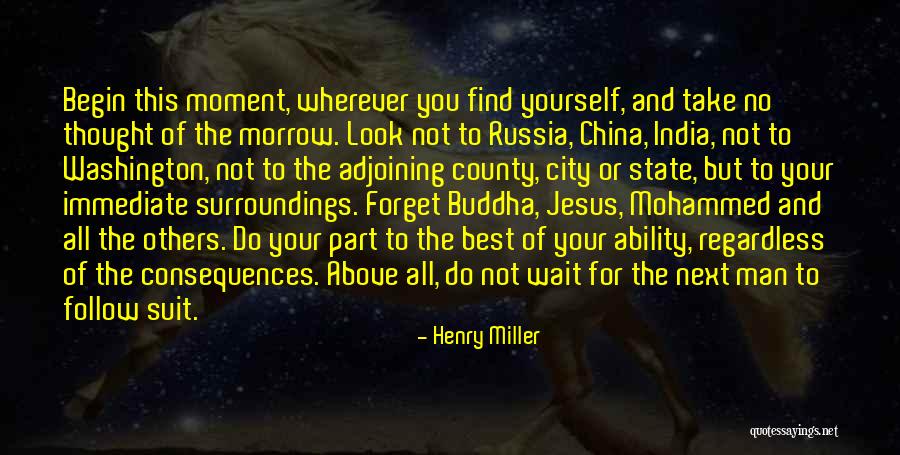 Above The City Quotes By Henry Miller