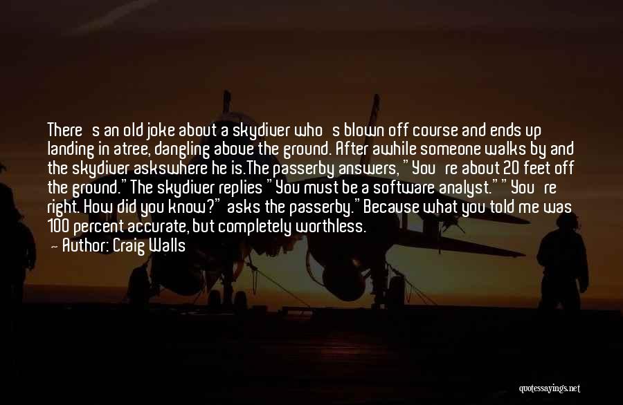 Above The Ground Quotes By Craig Walls